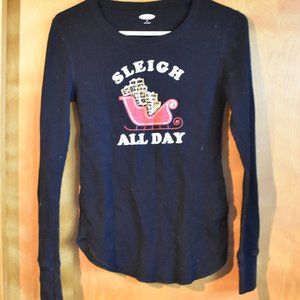 Old Navy - Long Sleeve - Medium - Black Tee - "Sleigh All Day" Across the front
